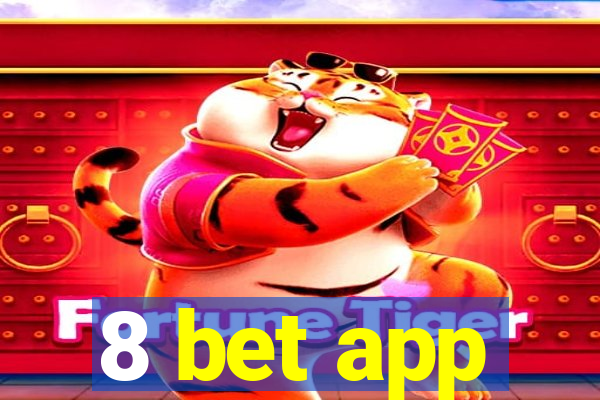 8 bet app